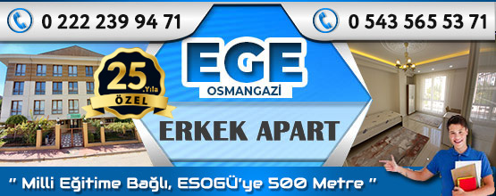 Ege Erkek Apart Osmangazi Eskişehir