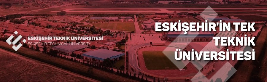 Eskişehir Teknik Üniversitesi Bölümleri