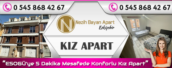 Nezih Kız Apart Eskişehir