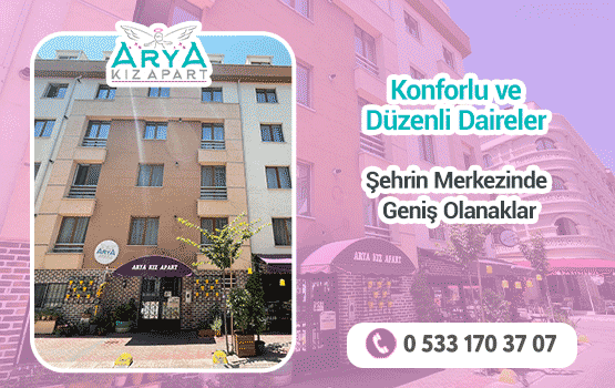 Arya Kız Apart Eskişehir