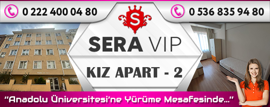 Sera Vip Kız Apart 2 Eskişehir