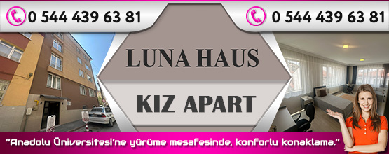 Luna Haus Kız Apart Eskişehir